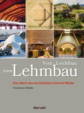 Vom Leichtbau zum Lehmbau |