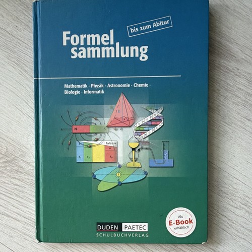 Formelsammlung bis zum - , abitur