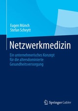 Netzwerkmedizin | Eugen Münch