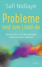 Probleme sind zum Lösen da |