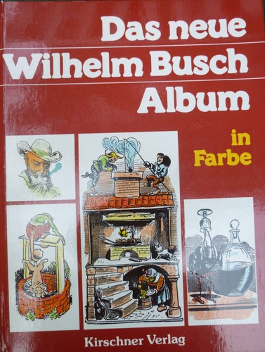 Das neue wilhelm busch - das, album