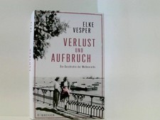 Verlust und Aufbruch: Die Geschichte der Wolkenraths (Band 5) Elke Vesper Vesper