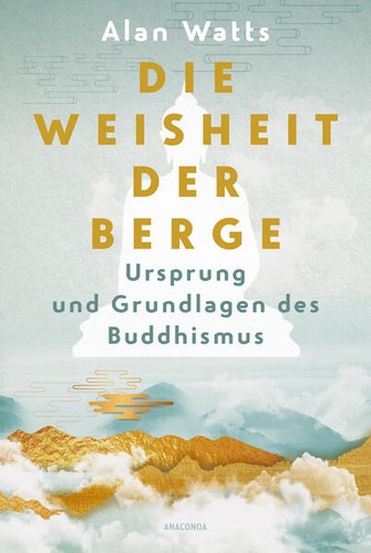 Die weisheit der berge - der,