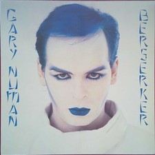 Gary Numan – Berserker -