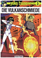 Yoko Tsuno # 3 - Die Vulkanschmiede - Roger Leloup - 4. Auflage 1989 - gut