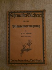 Lehrmeister-Bücherei 243 Pflanzenvermehrung Verlag Hachmeister