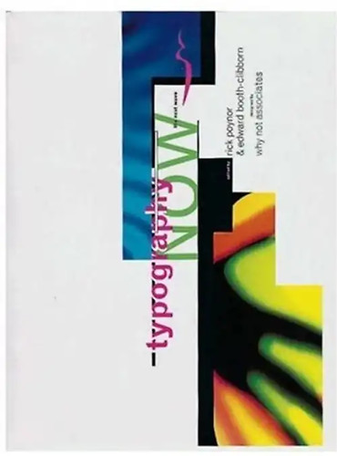 Typography now the next - now:,