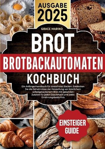 Brotbackautomaten-Kochbuch