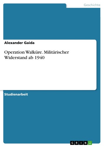 Operation walküre - operation,