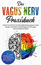 Das vagus nerv praxisbuch - das,