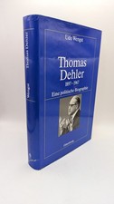 Wengst Thomas Dehler: 1897 -
