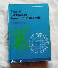 Kurzwellen-Amateurfunktechnik - Franzis Verlag - Hans-Joachim Pietsch