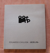 Eduardo chillida berlin - eduardo,