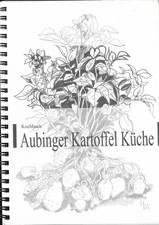 Aubinger Kartoffel Küche Kochbuch 2017 auf 100 Seiten