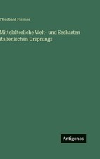 Mittelalterliche Welt- und