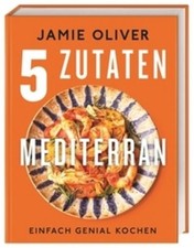 Oliver  Jamie. 5 Zutaten