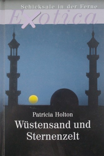 Wüstensand und sternenzelt - und,