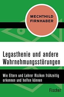 Legasthenie und andere