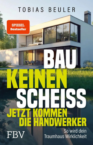 Bau keinen scheiß jetzt - bau,