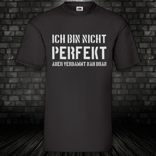 Ich bin nicht perfekt shirt - nicht,