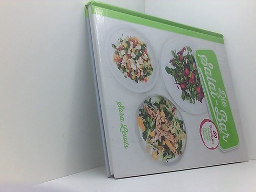 Die salat bar rezepte - salat-bar:, 80