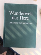 Wunderwelt der Tiere