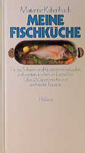 Meine fischküche fische - meine,