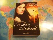 Im Bann der Sehnsucht