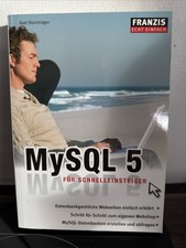 💾 MySQL 5 – Für Schnelleinsteiger (Axel Bornträger, Franzis Verlag)