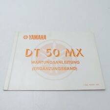 Yamaha DT 50 MX DT50MX Ergänzung Werkstatthandbuch Handbuch Reparaturanleitung