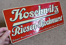 altes Blechschild Reklameschild Koschwitz Riesen-Bockwurst Berlin Weissensee
