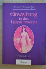 Einweihung in das Hexeneinmaleins , das Arbeitsbuch