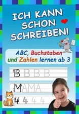 Ich kann schon schreiben abc - schreiben.,