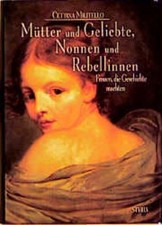 Mütter und Geliebte, Nonnen