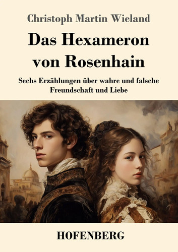 Das hexameron von rosenhain - hexameron,