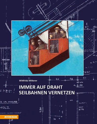 Immer auf draht seilbahnen - -,