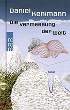 Die Vermessung der Welt  von Kehlmann, Daniel | Buch | Zustand sehr gut