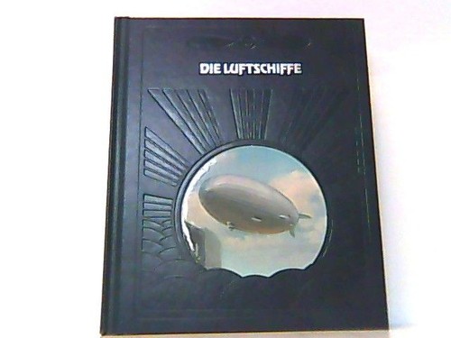 Die luftschiffe - die, luftschiffe.