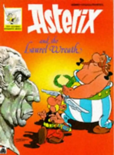 Asterix and the laurel - and, wreath