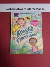 Amelie kommt in die Feenschule. Einfach Lesen Lernen Auer, Margit und Angela (Il