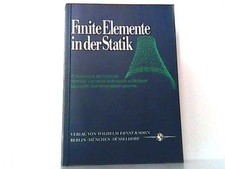 Finite Elemente in der Statik. Einführung in die Methode. Vorträge von einem Lol