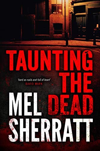 Taunting the dead - the,