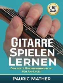 Gitarre spielen lernen - gitarre,