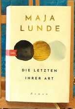 Die Letzten ihrer Art von Maja