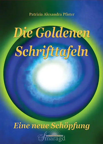 Die goldenen schrifttafeln - goldenen,