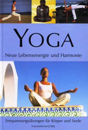 Yoga neue lebensenergie und - yoga,
