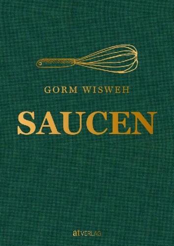 Saucen gorm wisweh - ~,