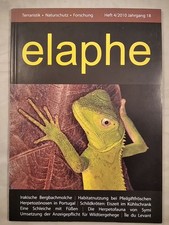 ELAPHE - Terraristik, Naturschutz, Forschung. Heft 4/2010 Jahrgang 18. Köhler, J