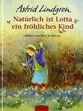 Natürlich ist Lotta ein fröhliches Kind von Lindgren, As... | Buch | Zustand gut