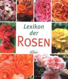 Lexikon der rosen - rosen, annette